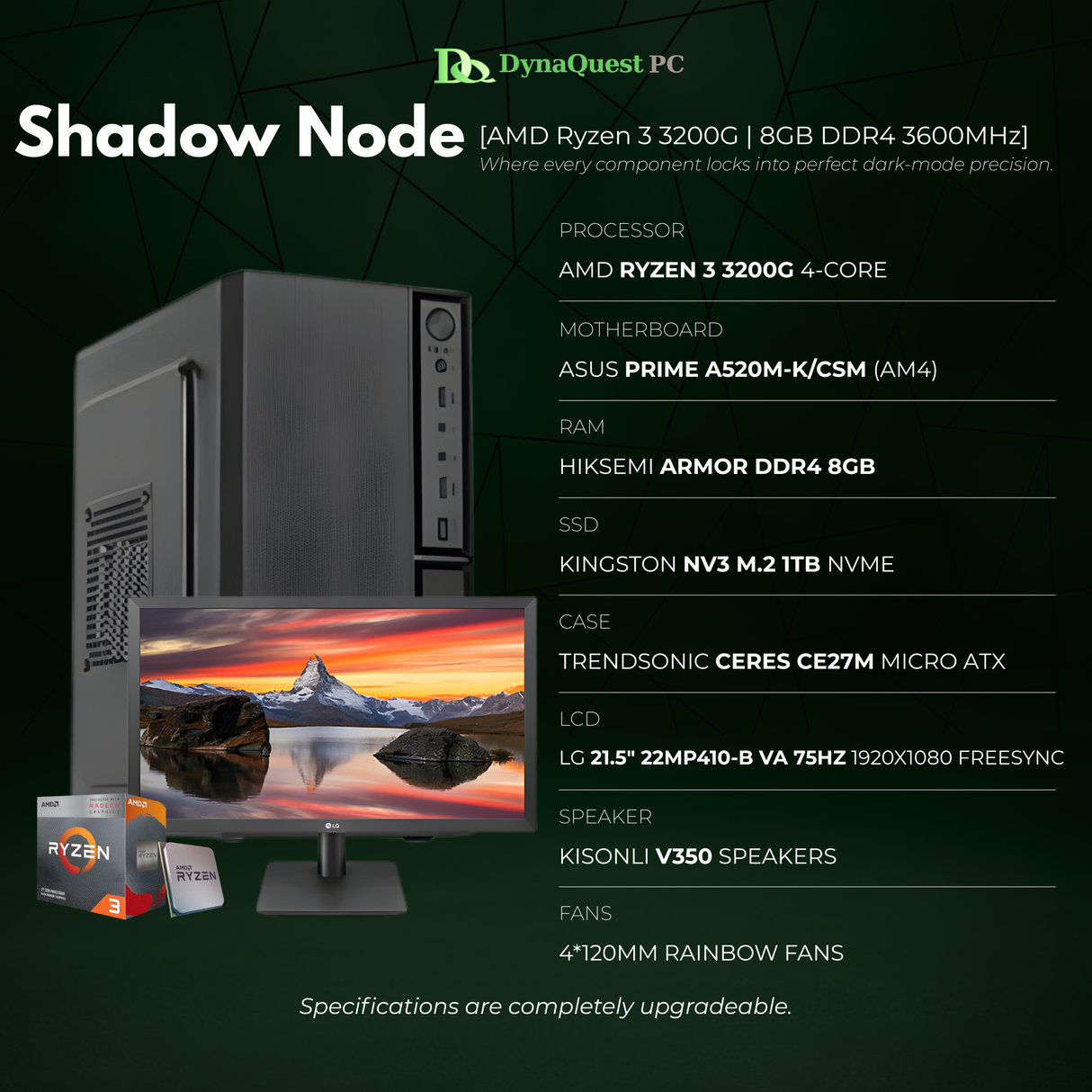 AMD Ryzen 3 3200G Quad Core | Vega 8 Graphics | A520M | 8GB DDR4 RAM | 1TB NVMe SSD | Keyboard | Mouse | Speaker | 21.5" LED Package Desktop