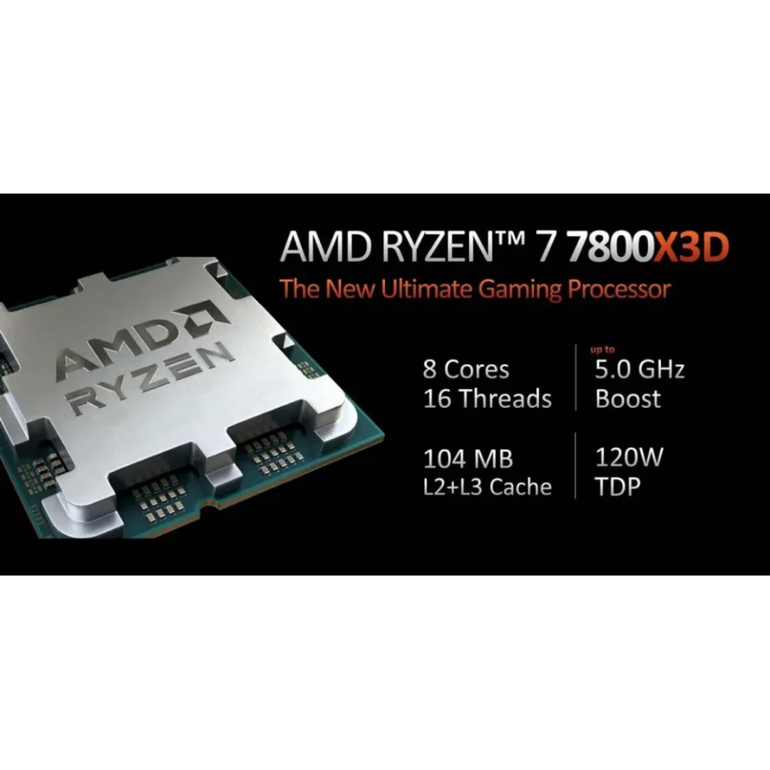 AMD Ryzen 7 7800X3D 4.2-5.0GHz 8-Core 16Threads Processor AMD Ryzen 7 7800X3D 4.2-5.0GHz 8-Core 16Threads Processor