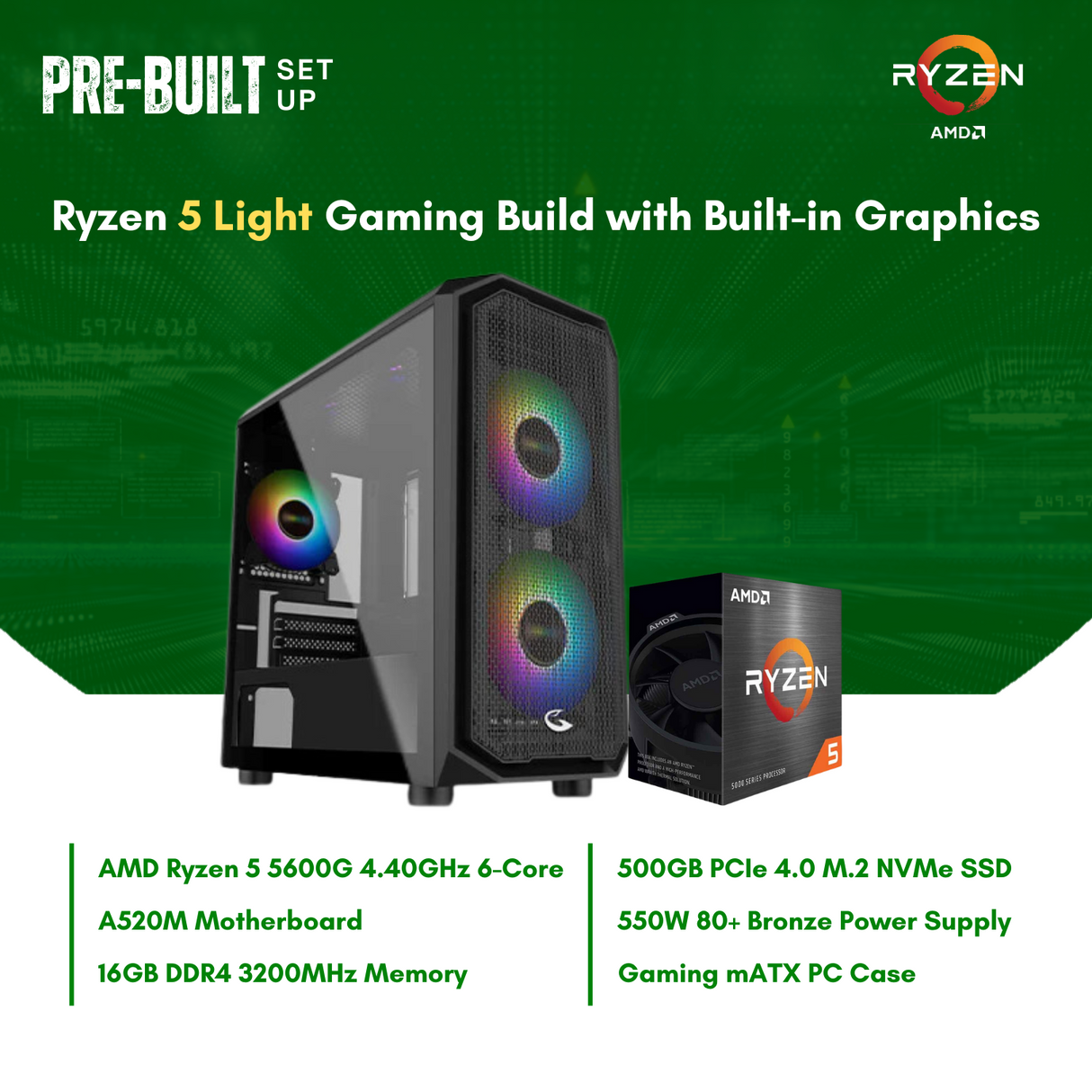 AMD Ryzen 5 5600G 6-Core | A520M | 16GB DDR4 RAM | 500GB NVMe SSD | 550W Bronze PSU | Sting Pro mATX Case | CPU Package