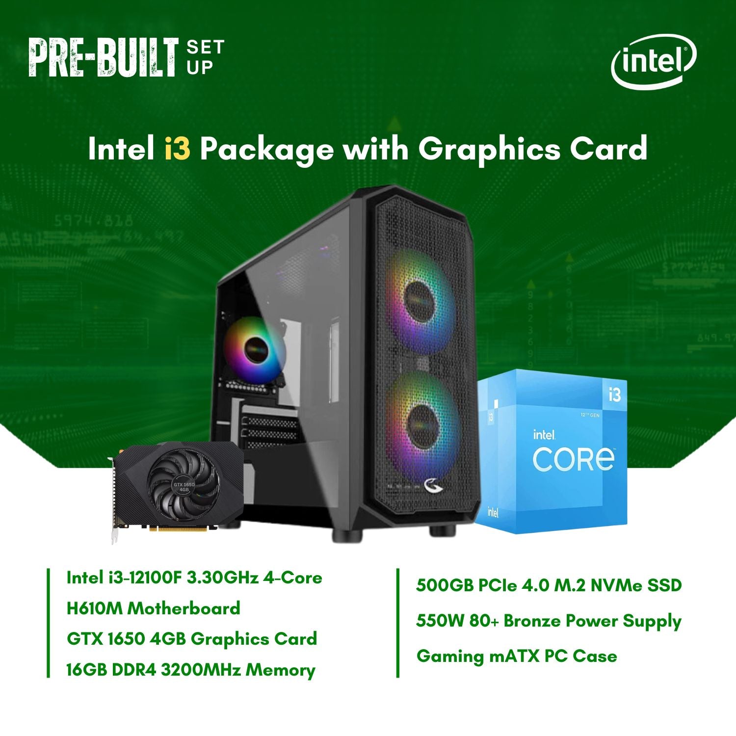 Intel Core i3-12100F | H610M | 16GB DDR4 RAM | 500GB NVMe SSD | GTX165 –  DynaQuest PC