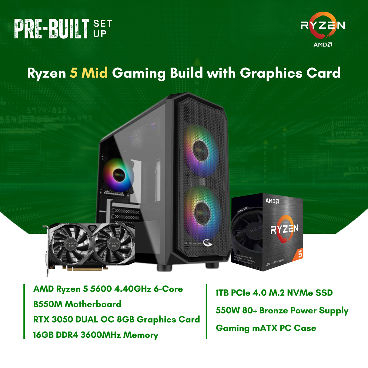 AMD Ryzen 5 5600 6-Core | B550M | 16GB DDR4 RAM | 1TB NVMe SSD | RTX3050 8G GPU | 550W Bronze PSU | Sting Pro mATX Case | CPU Package